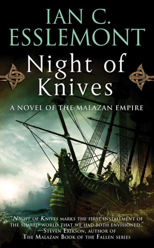 Night of Knives (2005) – Ian C. Esslemont